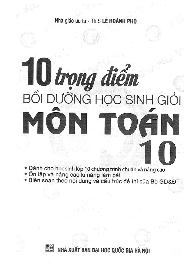 images-post/10-trong-diem-boi-duong-hoc-sinh-gioi-mon-toan-10-le-hoanh-pho-001.jpg