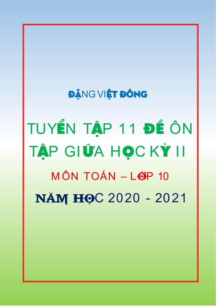 images-post/11-de-on-tap-giua-hoc-ky-2-toan-10-nam-hoc-2020-2021-dang-viet-dong-001.jpg