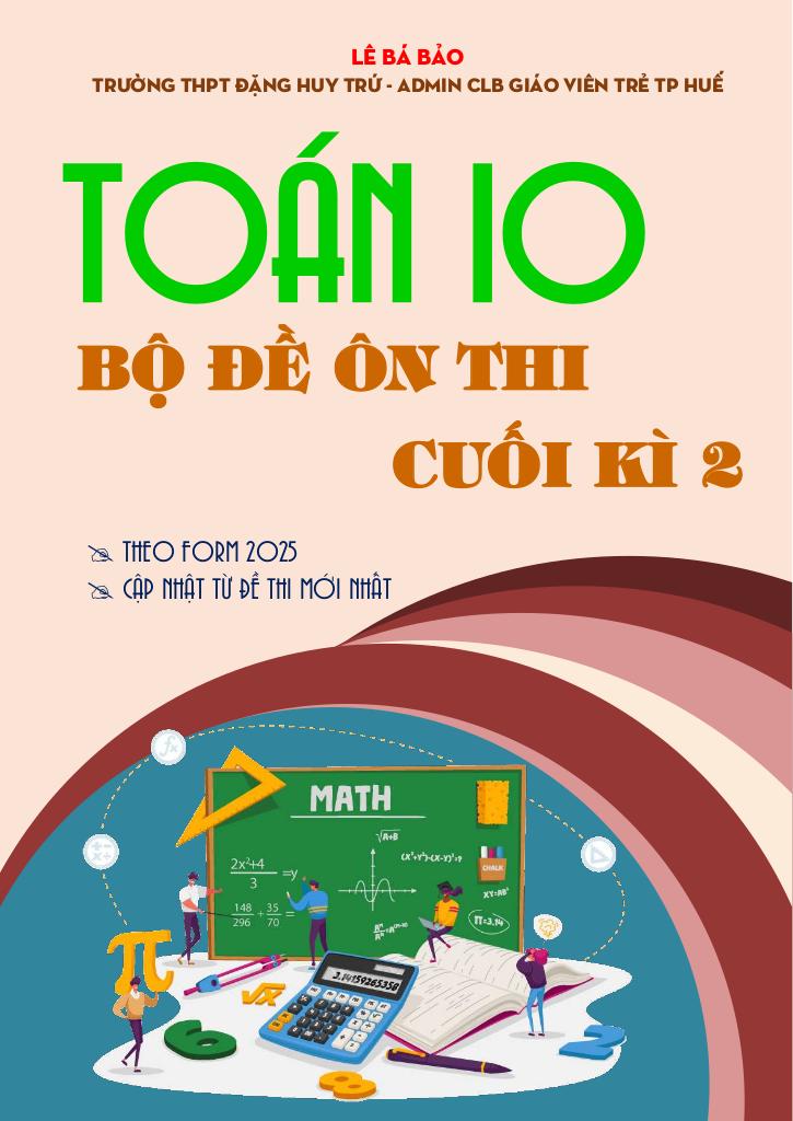 images-post/bo-de-on-thi-cuoi-hoc-ki-2-toan-10-knttvcs-dinh-huong-cau-truc-2025-01.jpg