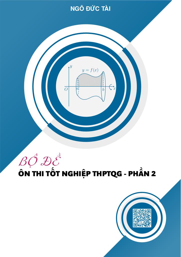 images-post/bo-de-on-thi-tot-nghiep-thpt-nam-2026-mon-toan-phan-2-ngo-duc-tai-001.jpg