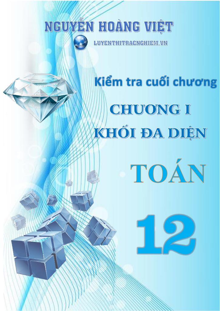 images-post/bo-de-tham-khao-kiem-tra-cuoi-chuong-1-hinh-hoc-12-co-dap-an-va-loi-giai-chi-tiet-01.jpg