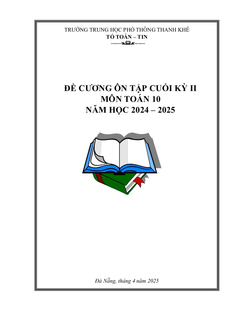 images-post/de-cuong-cuoi-ky-2-toan-10-nam-2024-2025-truong-thpt-thanh-khe-da-nang-1.jpg