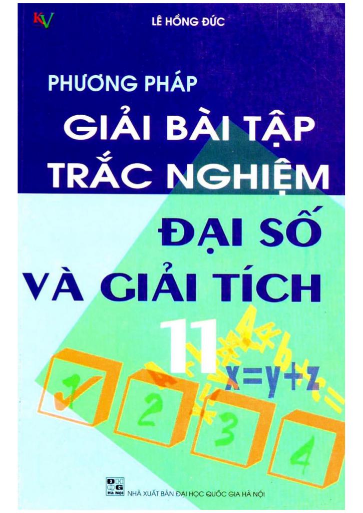 images-post/phuong-phap-giai-bai-tap-trac-nghiem-dai-so-va-giai-tich-11-le-hong-duc-001.jpg