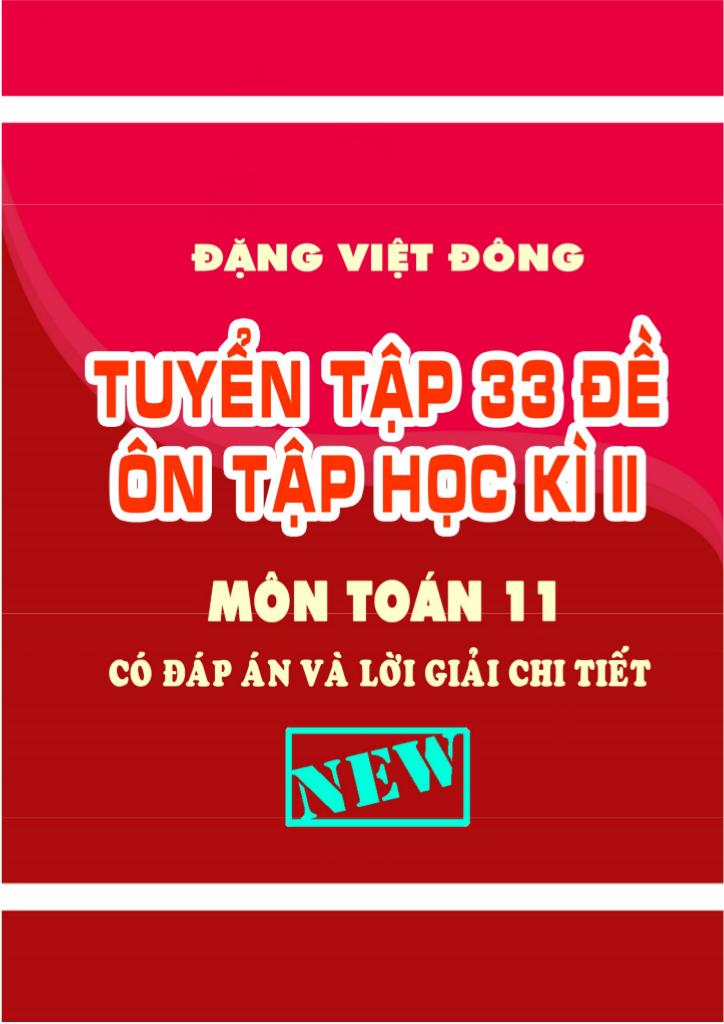 images-post/tuyen-tap-33-de-on-tap-hoc-ki-2-mon-toan-11-co-dap-an-va-loi-giai-chi-tiet-001.jpg