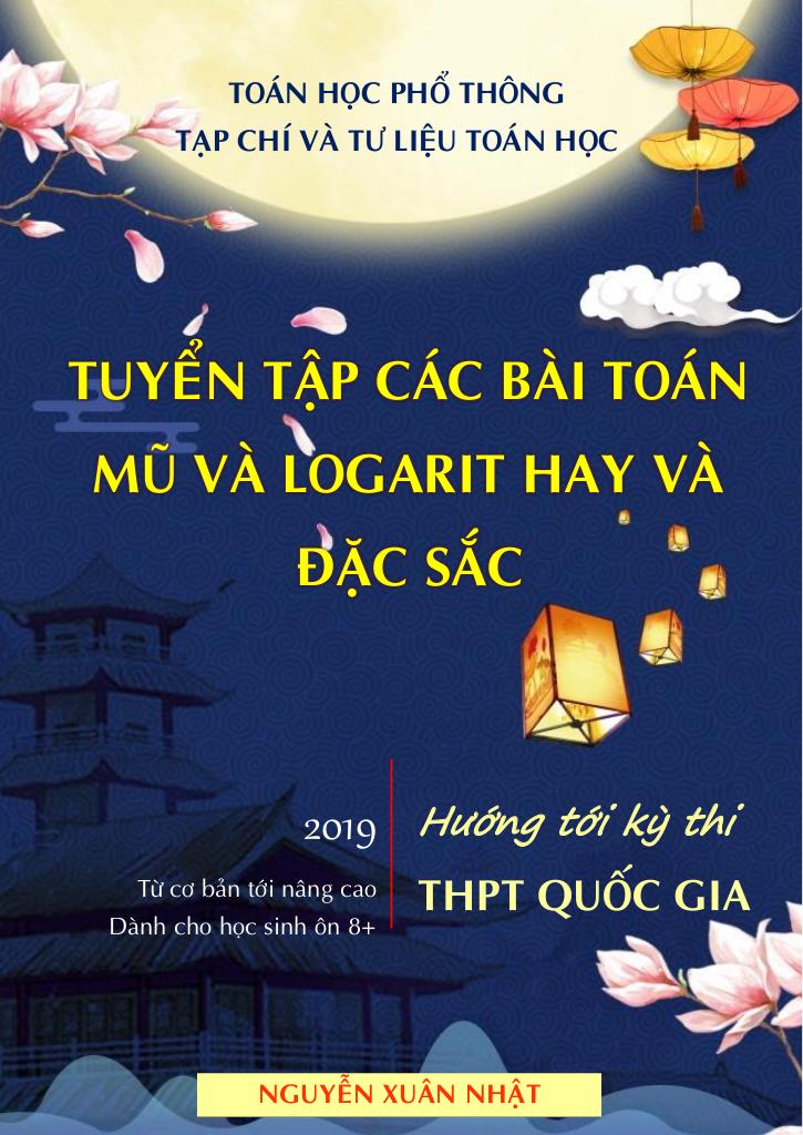 images-post/tuyen-tap-cac-bai-toan-mu-va-logarit-hay-va-dac-sac-nguyen-xuan-nhat-01.jpg