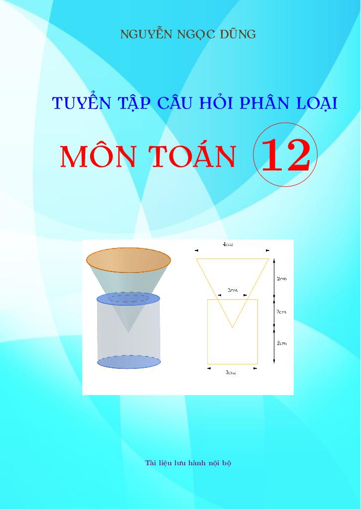 images-post/tuyen-tap-cau-hoi-phan-loai-mon-toan-12-nguyen-ngoc-dung-01.jpg