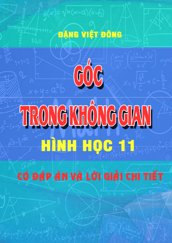 bài toán góc trong không gian – đặng việt đông