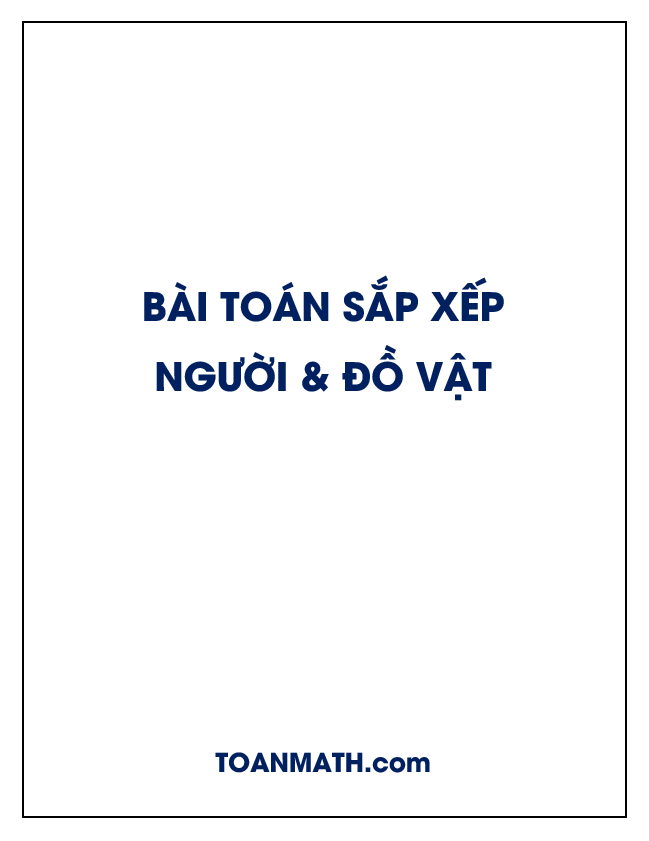 bài toán sắp xếp người và đồ vật