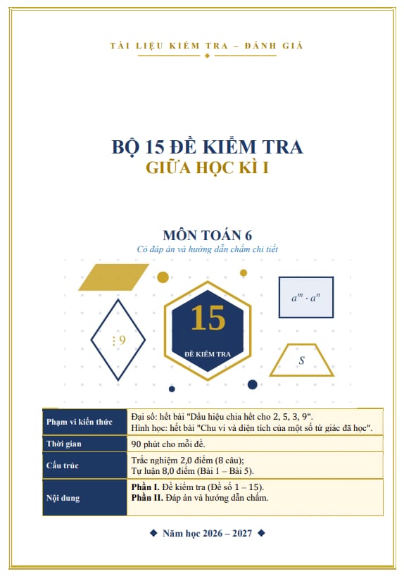 bộ 15 đề kiểm tra giữa học kì 1 môn toán 6 năm học 2026 – 2027 có đáp án