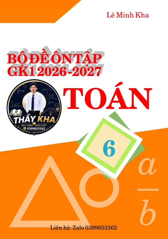 bộ đề ôn tập giữa học kì 1 môn toán 6 năm 2026 – 2027 theo cấu trúc mới
