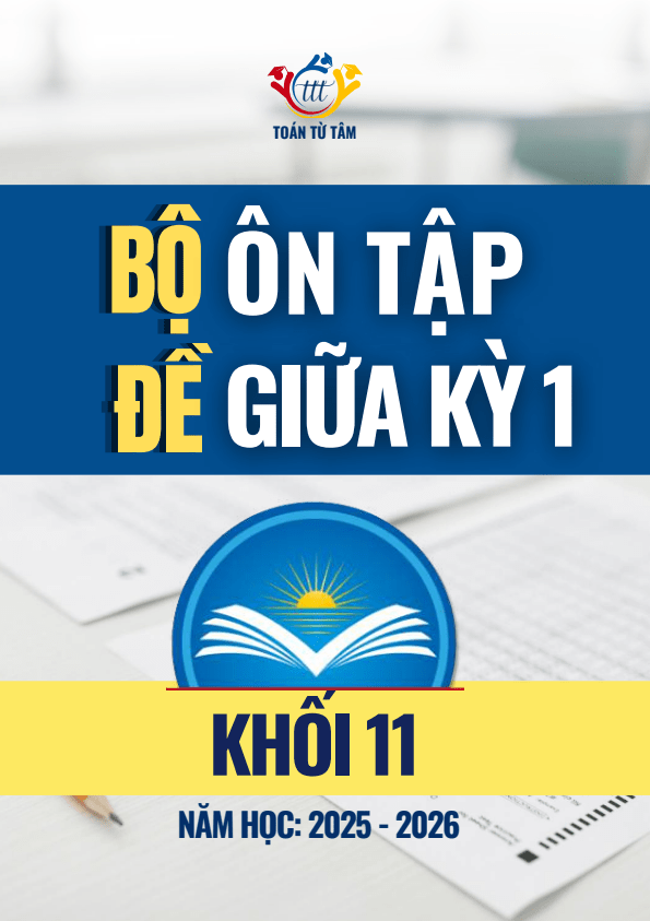 bộ đề ôn tập giữa học kỳ 1 môn toán 11 ctst năm học 2025 – 2026