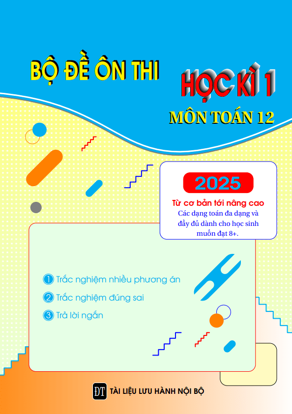 bộ đề ôn thi cuối học kì 1 môn toán 12 – ngô đức tài