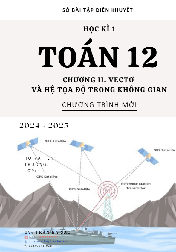 các dạng bài tập vectơ và hệ tọa độ trong không gian – trần ba sao