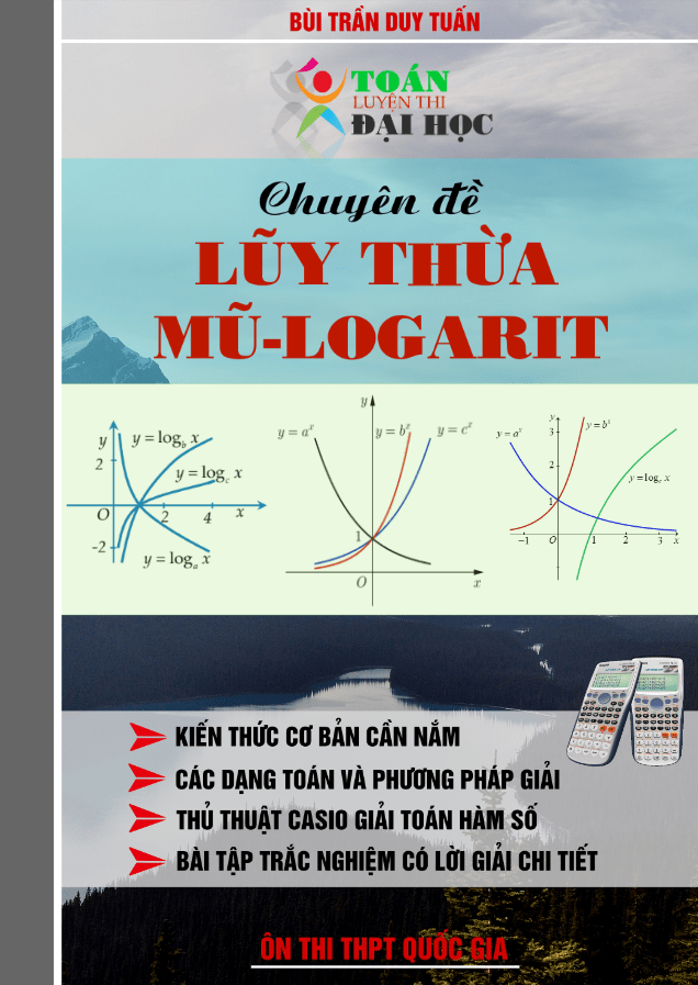 chuyên đề lũy thừa, mũ và logarit – bùi trần duy tuấn