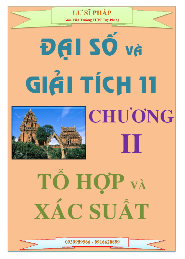 chuyên đề tự luận và trắc nghiệm tổ hợp và xác suất – lư sĩ pháp