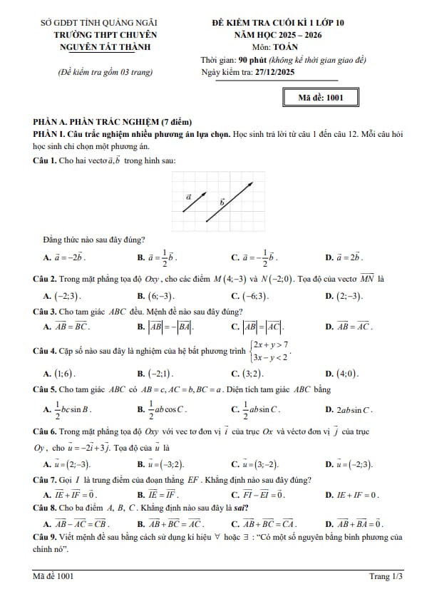 đề cuối kì 1 toán 10 năm 2025 – 2026 trường chuyên nguyễn tất thành – quảng ngãi