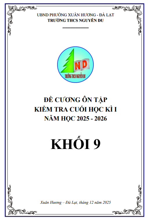 đề cương cuối học kì 1 toán 9 năm 2025 – 2026 trường thcs nguyễn du – lâm đồng