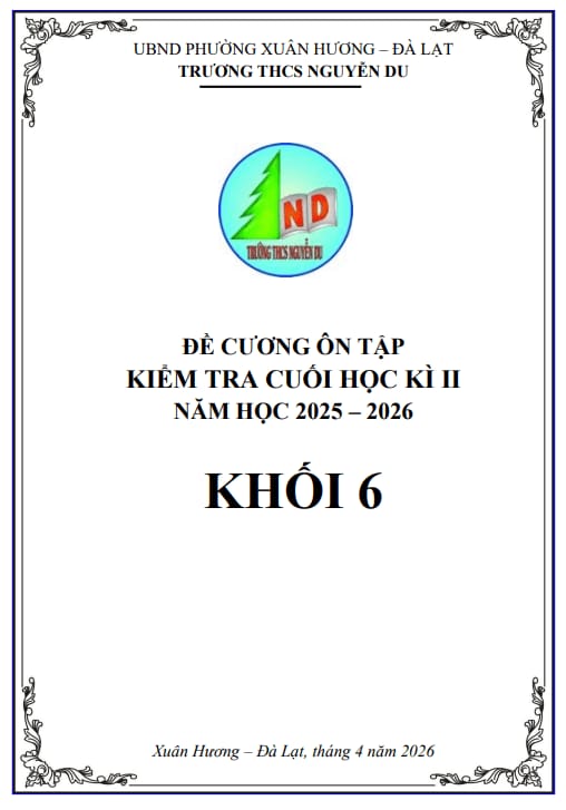 đề cương cuối học kì 2 toán 6 năm 2025 – 2026 trường thcs nguyễn du – lâm đồng