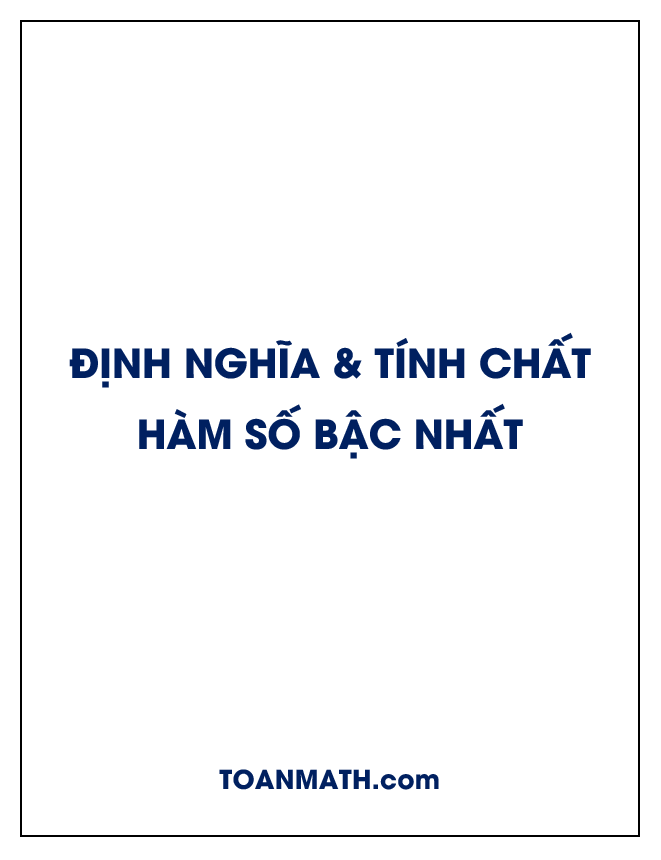 định nghĩa và tính chất của hàm số bậc nhất