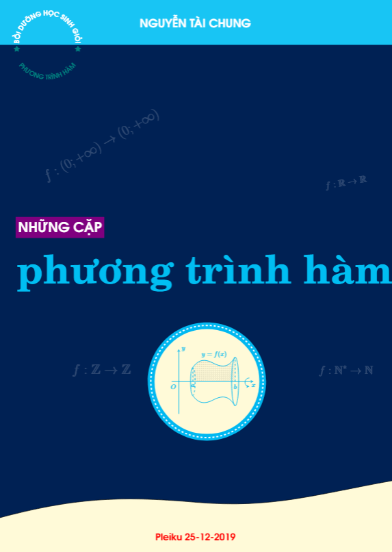 những cặp phương trình hàm – nguyễn tài chung