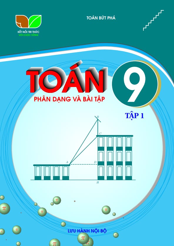 phân dạng và bài tập môn toán 9 tập 1 sách kết nối tri thức với cuộc sống