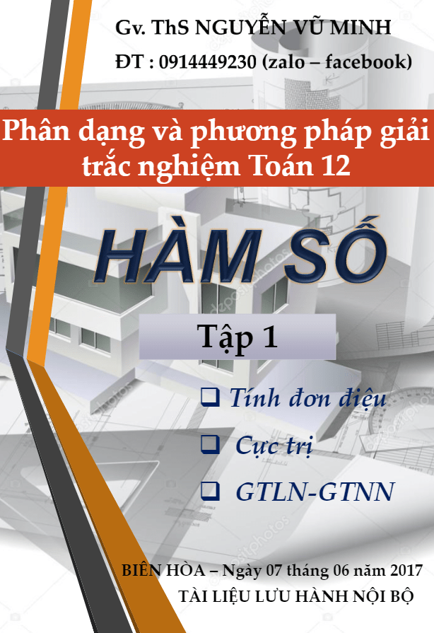 phân dạng và phương pháp giải trắc nghiệm chuyên đề hàm số – nguyễn vũ minh (tập 1)