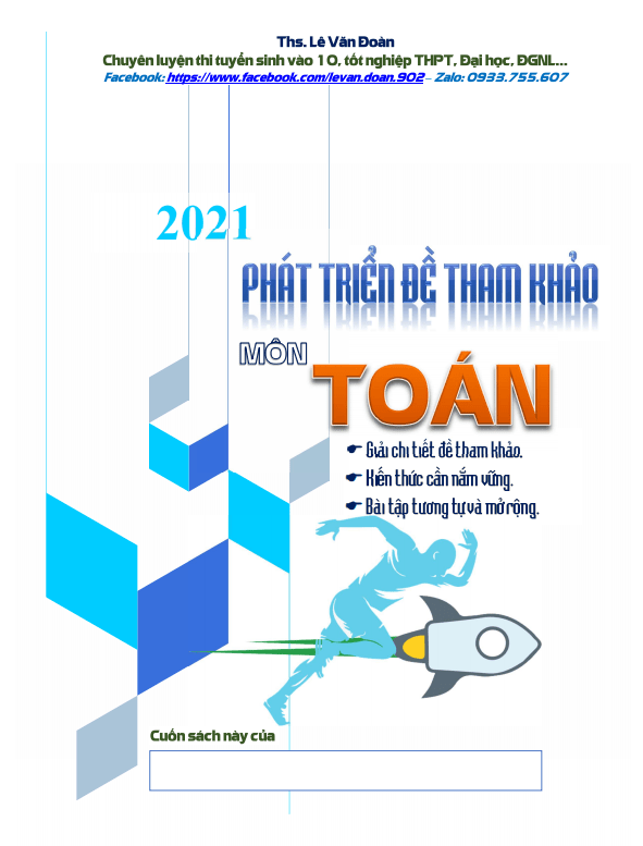 phát triển đề tham khảo tốt nghiệp thpt 2021 môn toán – lê văn đoàn