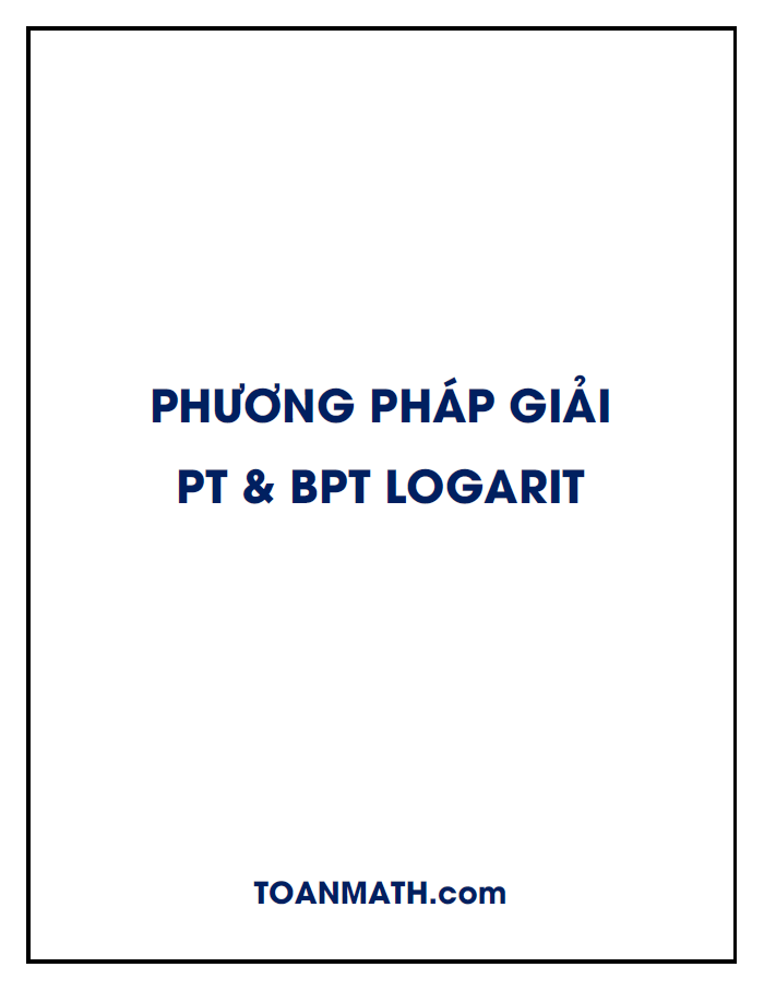 phương pháp giải phương trình logarit và bất phương trình logarit