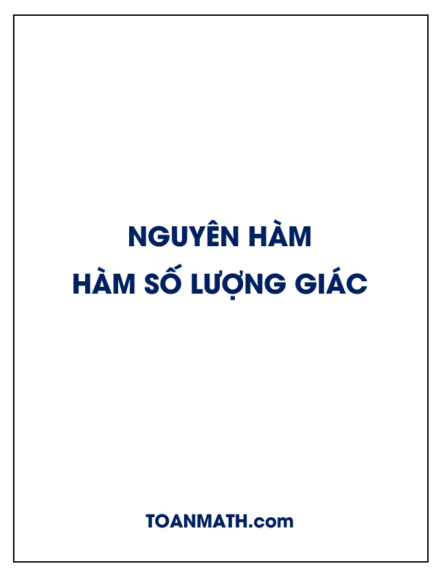 phương pháp tìm nguyên hàm các hàm số lượng giác (phần 2)