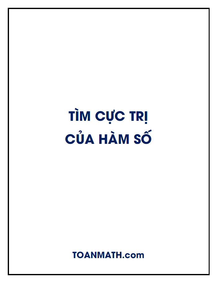 tìm cực trị của hàm số