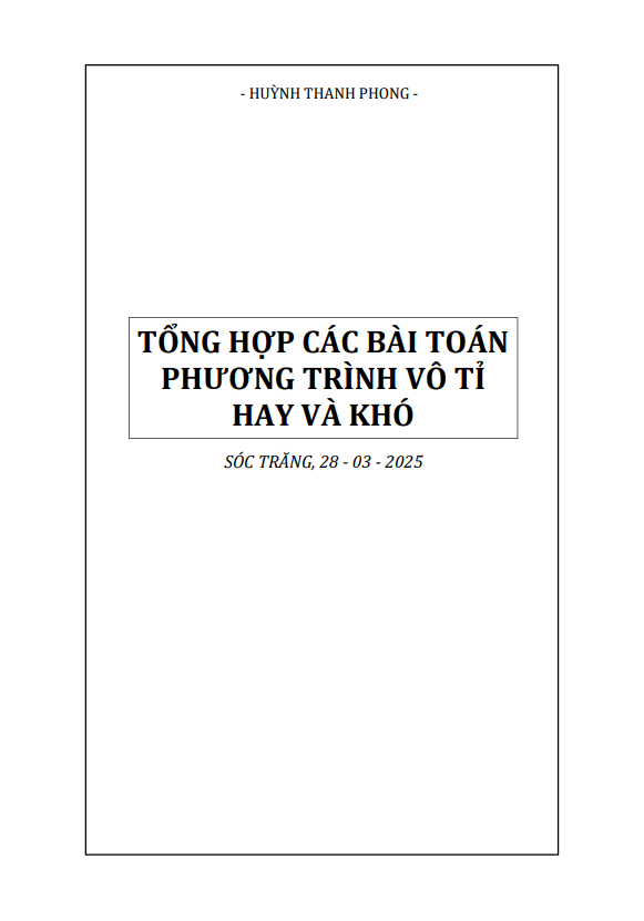 tổng hợp các bài toán phương trình vô tỉ hay và khó – huỳnh thanh phong