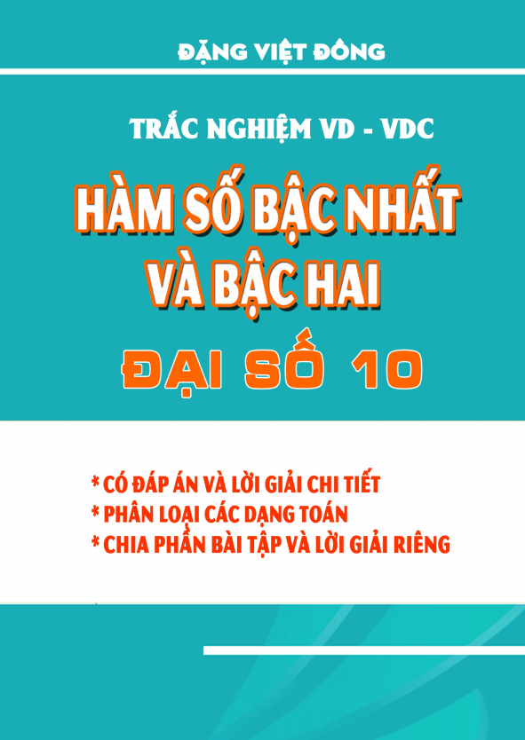 trắc nghiệm vd – vdc hàm số bậc nhất và bậc hai – đặng việt đông