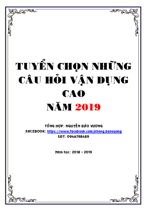 tuyển chọn câu hỏi vận dụng cao trong đề thi thử thptqg 2019 môn toán