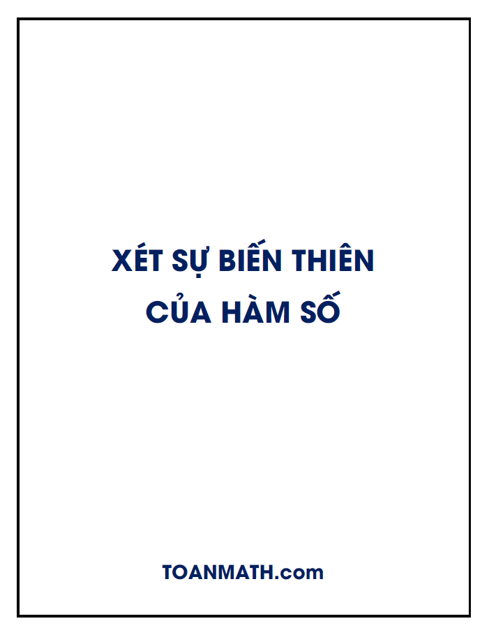 xét sự biến thiên của hàm số